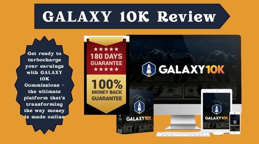 GALAXY 10K Review